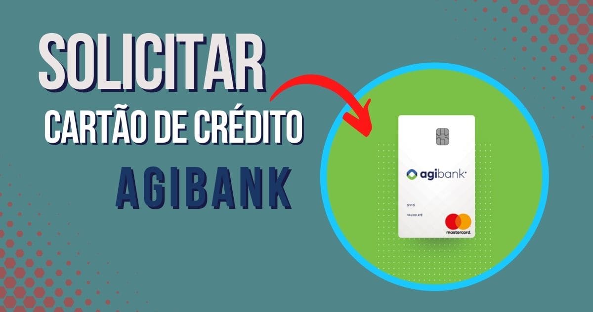 Read more about the article Como abrir conta + cartão de crédito no Agibank