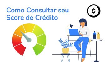 Read more about the article Como Consultar seu Score de Crédito